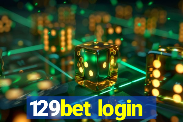 129bet login